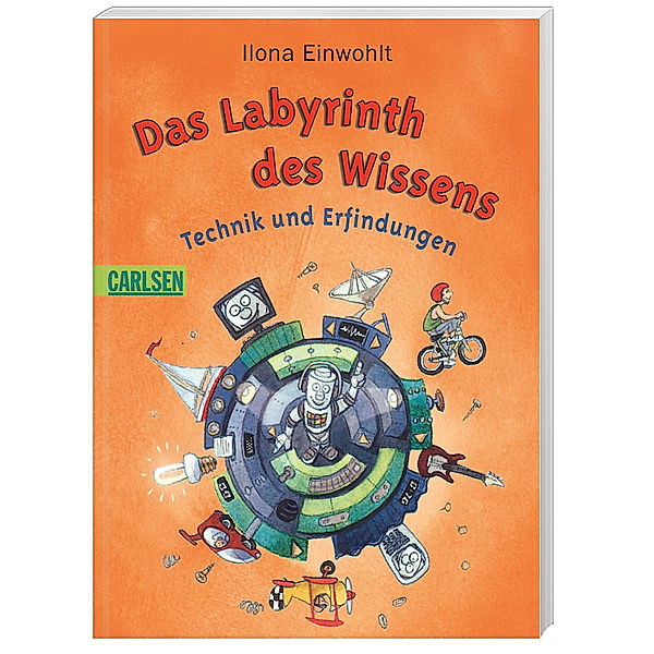Das Labyrinth des Wissens, Technik und Erfindungen, Ilona Einwohlt