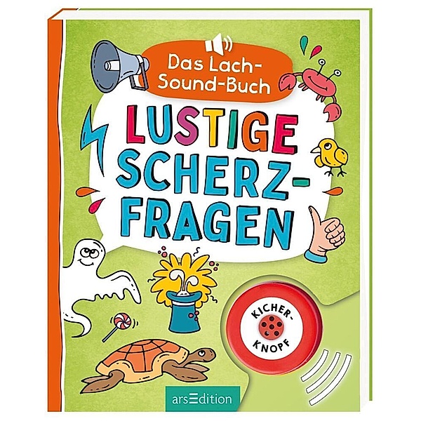 Das Lach-Sound-Buch - Lustige Scherzfragen, Ute Löwenberg
