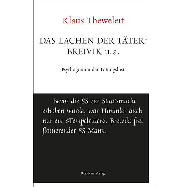 Das Lachen der Täter: Breivik u. a., Klaus Theweleit