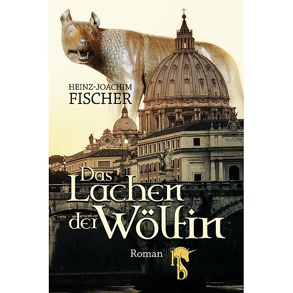 Das Lachen der Wölfin, Heinz-Joachim Fischer