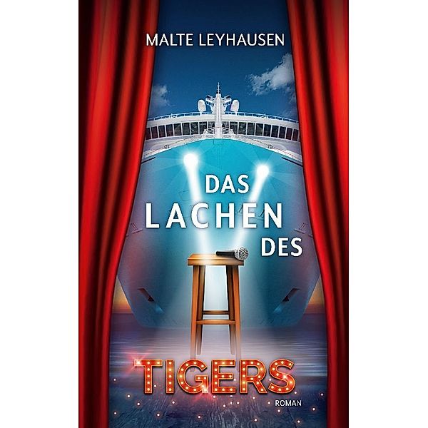 Das Lachen des Tigers, Malte Leyhausen