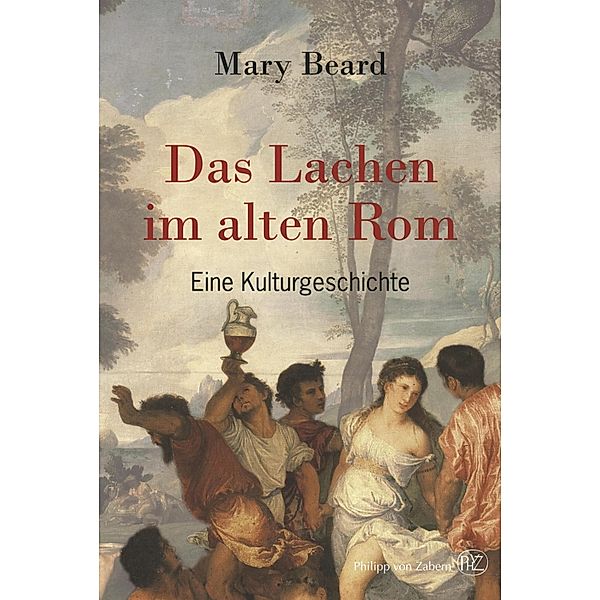 Das Lachen im alten Rom, Mary Beard