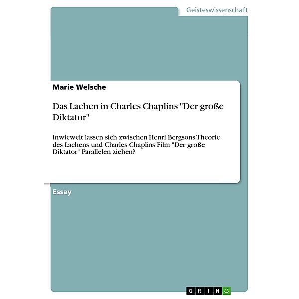 Das Lachen in Charles Chaplins Der grosse Diktator, Marie Welsche