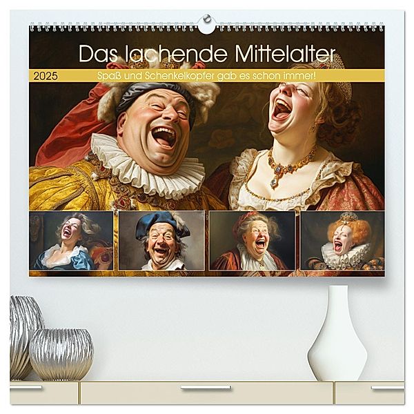 Das lachende Mittelalter. Spass und Schenkelkopfer gab es schon immer! (hochwertiger Premium Wandkalender 2025 DIN A2 quer), Kunstdruck in Hochglanz, Calvendo, Rose Hurley