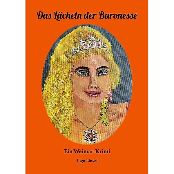 Das Lächeln der Baronesse, Ingo Linsel