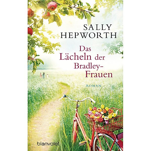 Das Lächeln der Bradley-Frauen, Sally Hepworth