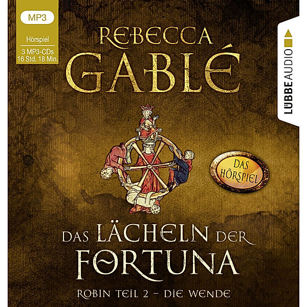 Das Lächeln der Fortuna - Das Hörspiel,3 Audio-CD, 3 MP3, Rebecca Gablé