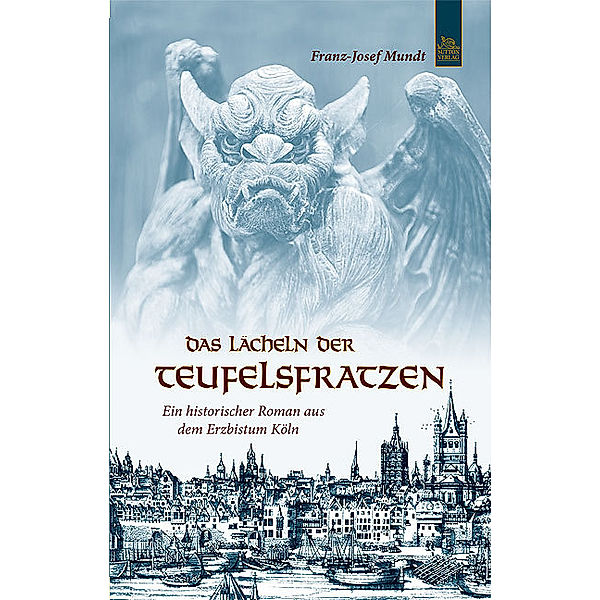 Das Lächeln der Teufelsfratzen, Franz Josef Mundt