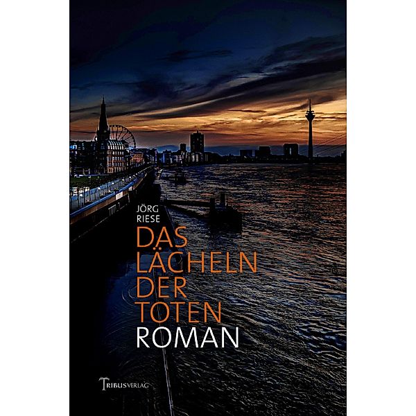 Das Lächeln der Toten, Jörg Riese