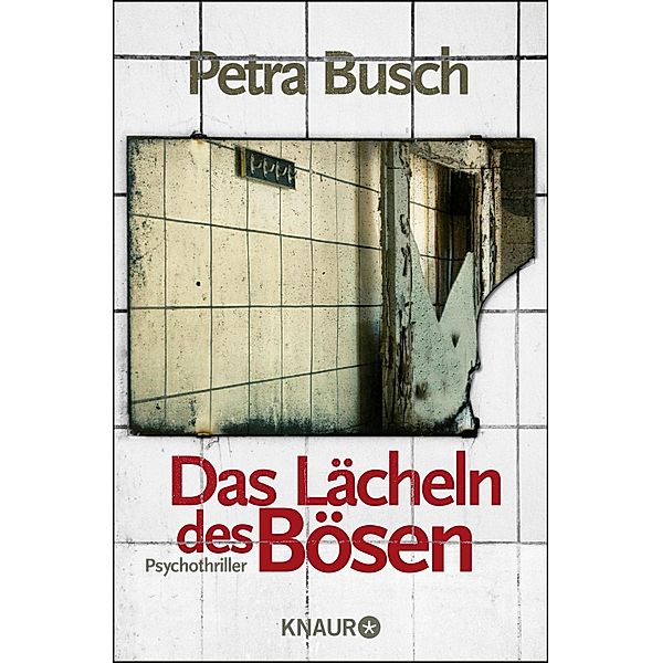 Das Lächeln des Bösen, Petra Busch