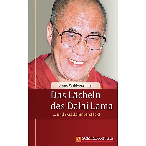 Das Lächeln des Dalai Lama, Bruno Waldvogel-Frei