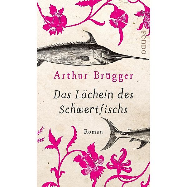 Das Lächeln des Schwertfischs, Arthur Brügger