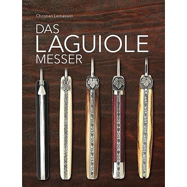 Das Laguiole Messer, Christian Lemasson