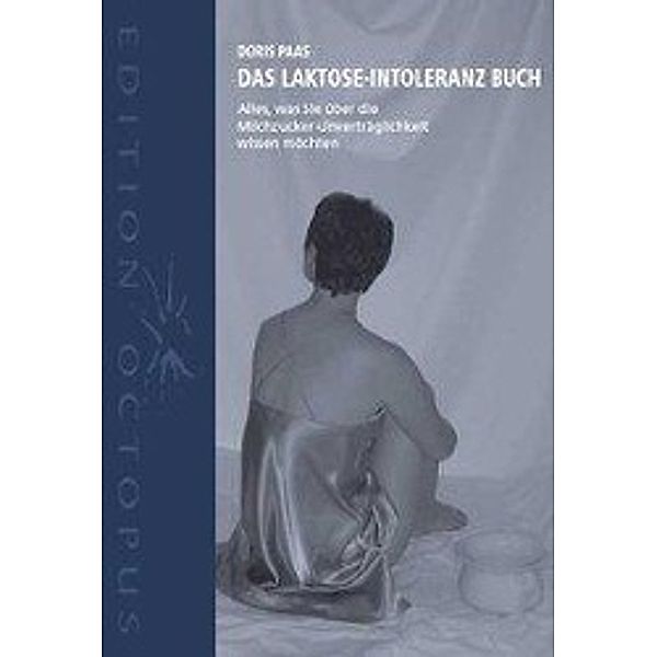 Das Laktose-Intoleranz Buch, Doris Paas