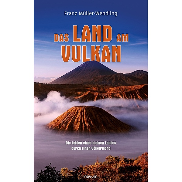 Das Land am Vulkan, Franz Müller-Wendling