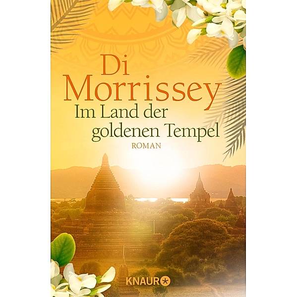 Das Land der goldenen Tempel, Di Morrissey