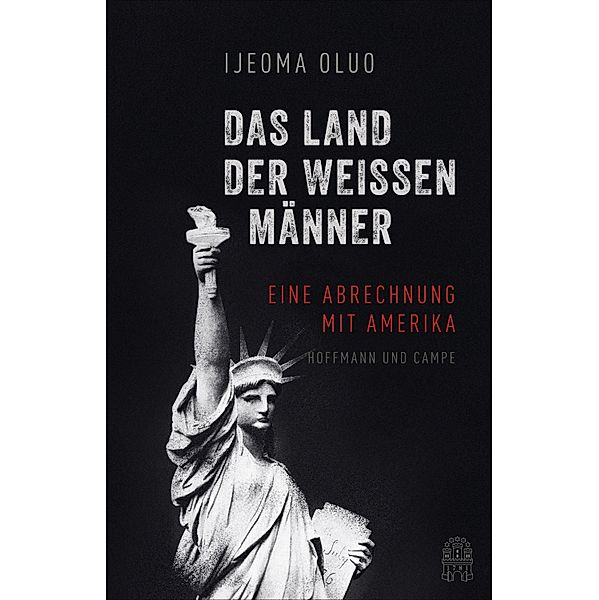 Das Land der weißen Männer, Ijeoma Oluo