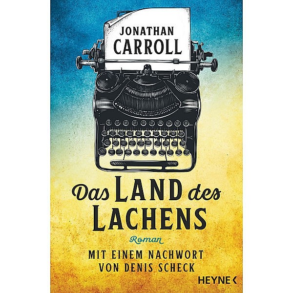 Das Land des Lachens, Jonathan Carroll