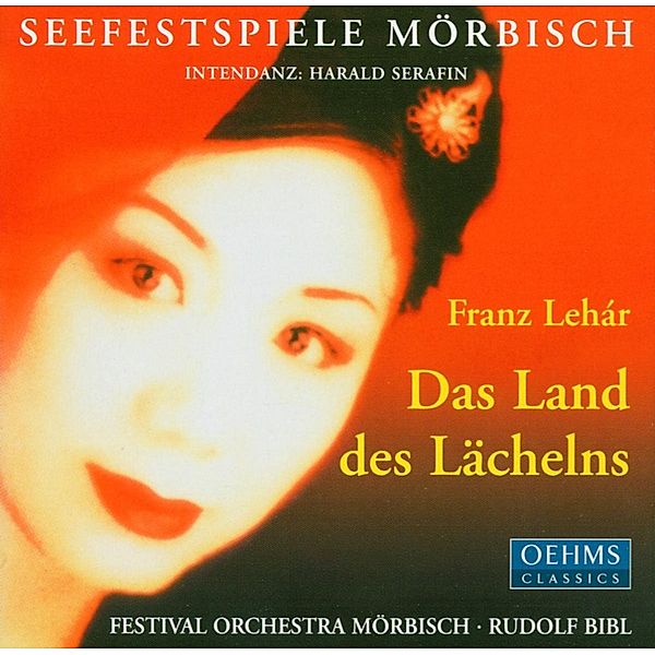 Das Land Des Lächelns, Rudolf Bibl, Festival Orchestra Mörbisch
