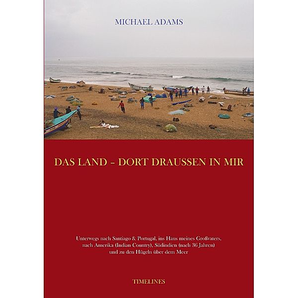 Das Land - dort draussen in mir, Michael Adams