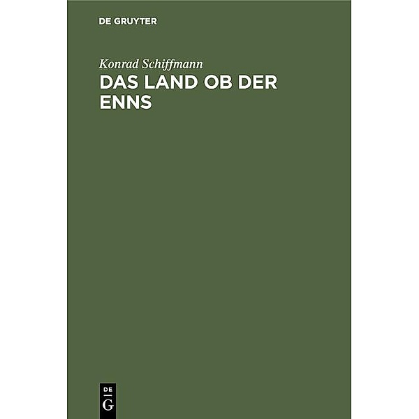 Das Land ob der Enns / Jahrbuch des Dokumentationsarchivs des österreichischen Widerstandes, Konrad Schiffmann