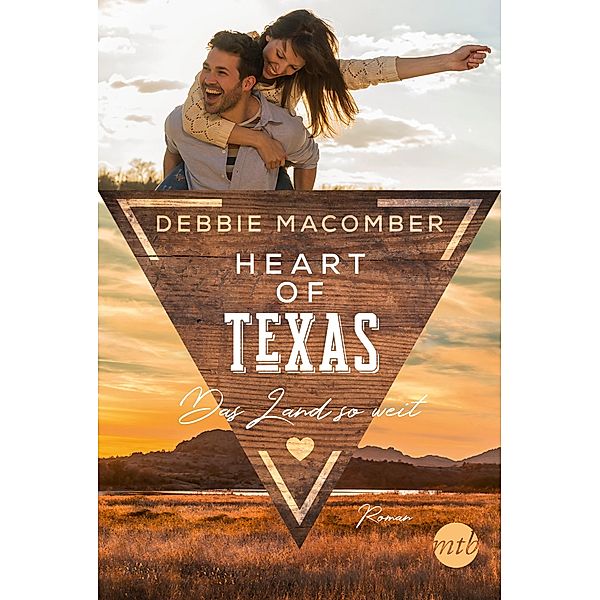 Das Land so weit / Heart of Texas Bd.3, Debbie Macomber
