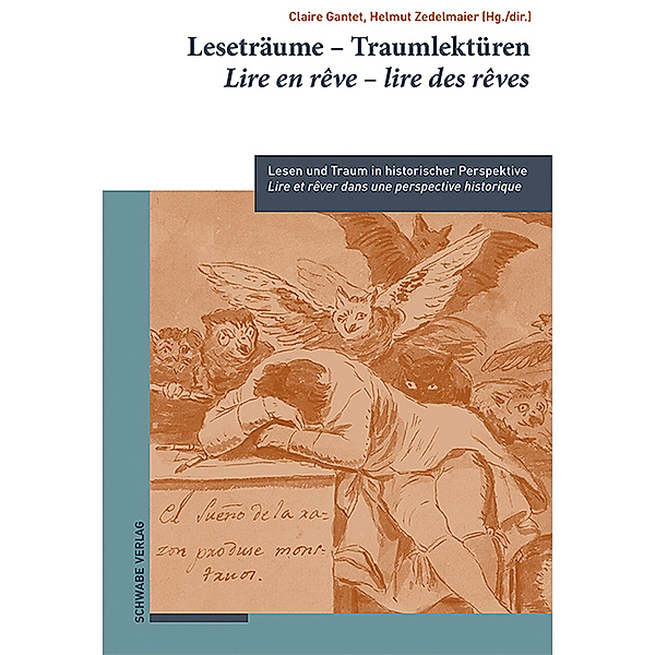 Das lange 18. Jahrhundert / Le long XVIIIe siècle / The Long Eighteenth Century / Bd. 1 1 / Leseträume - Traumlektüren / Lire en rêve - lire des rêves
