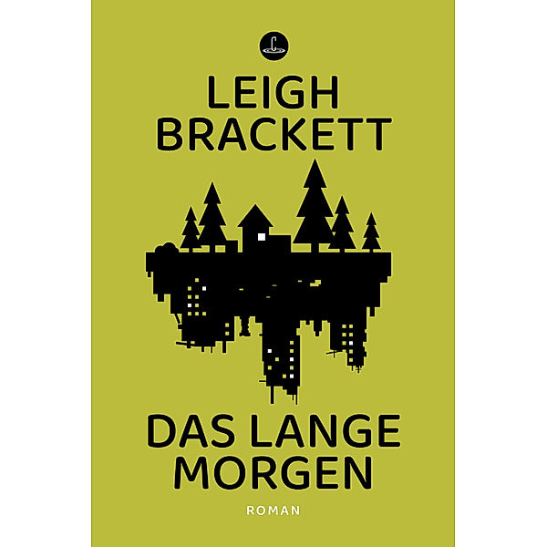Das lange Morgen, Leigh Brackett