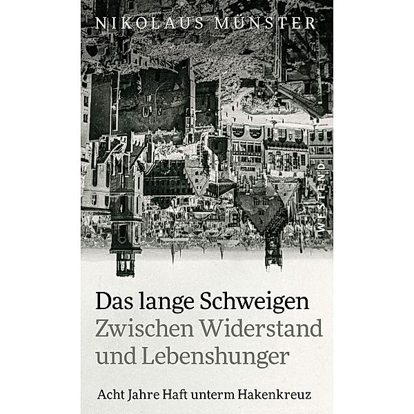 Das lange Schweigen, Nikolaus Münster