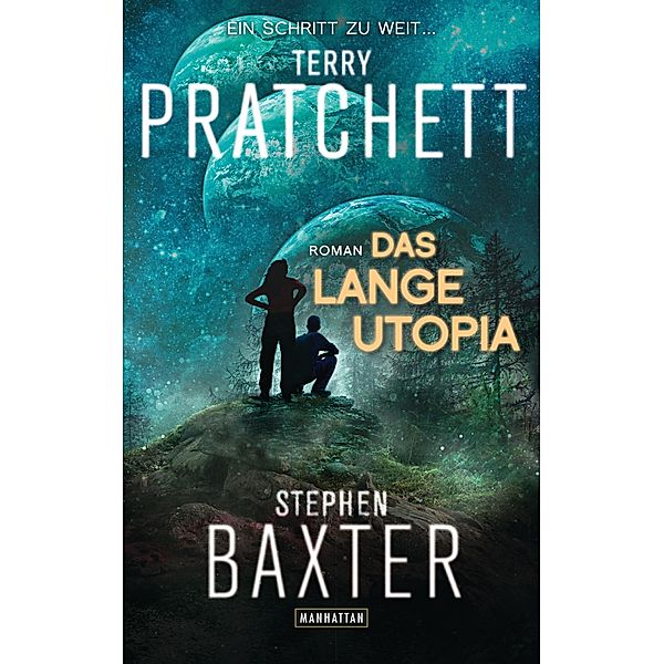 Das Lange Utopia / Parallelwelten Bd.4, Terry Pratchett, Stephen Baxter