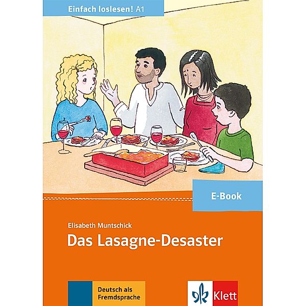 Das Lasagne-Desaster, Elisabeth Muntschick