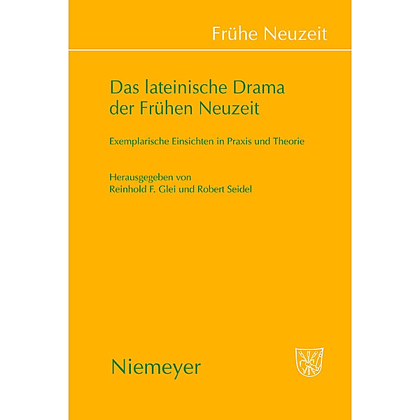 Das lateinische Drama der Frühen Neuzeit / Frühe Neuzeit Bd.129