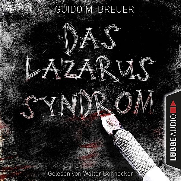 Das Lazarus-Syndrom, Guido M. Breuer