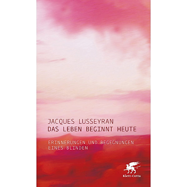 Das Leben beginnt heute, Jacques Lusseyran