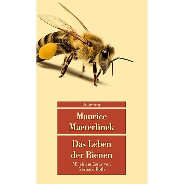 Das Leben der Bienen, Maurice Maeterlinck