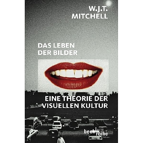 Das Leben der Bilder, W. J. T. Mitchell
