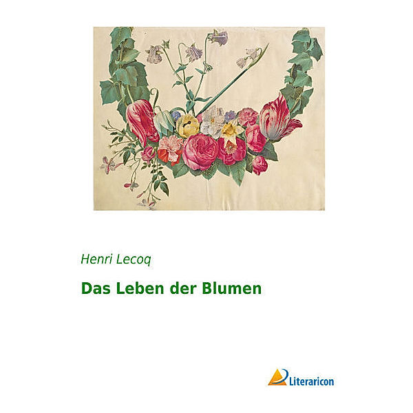 Das Leben der Blumen, Henri Lecoq