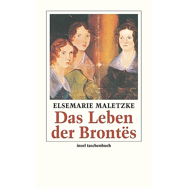 Das Leben der Brontës, Elsemarie Maletzke