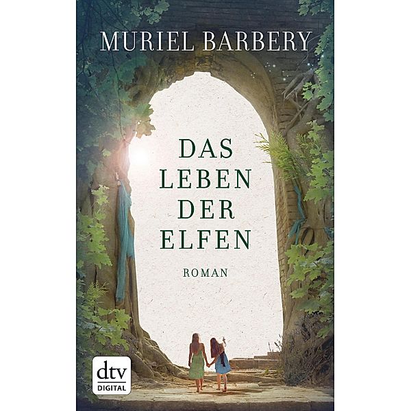 Das Leben der Elfen, Muriel Barbery