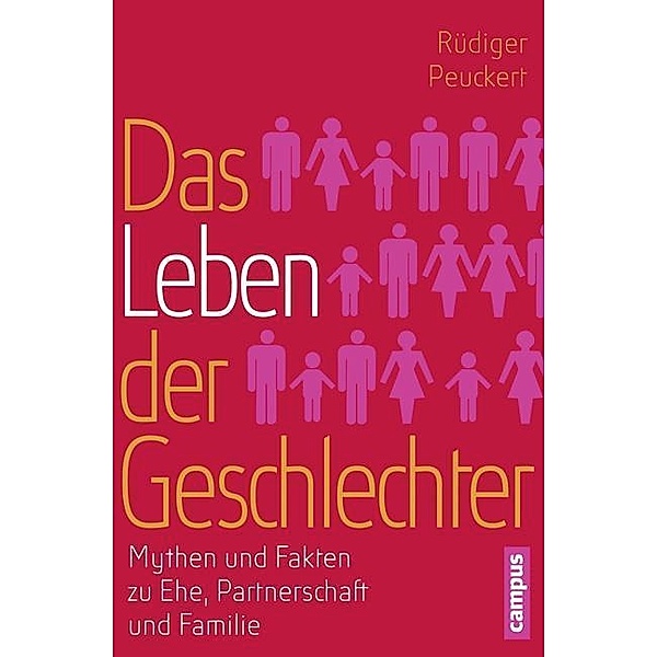 Das Leben der Geschlechter, Rüdiger Peuckert