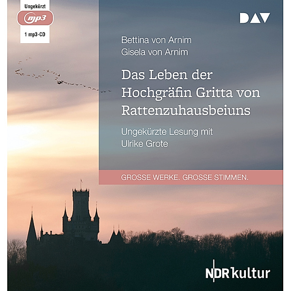 Das Leben der Hochgräfin Gritta von Rattenzuhausbeiuns,1 Audio-CD, 1 MP3, Bettina Von Arnim, Gisela Von Arnim