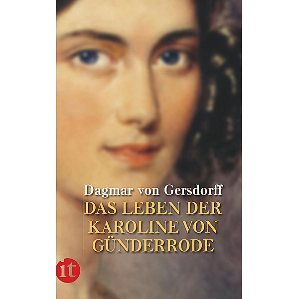 Das Leben der Karoline von Günderrode, Dagmar von Gersdorff