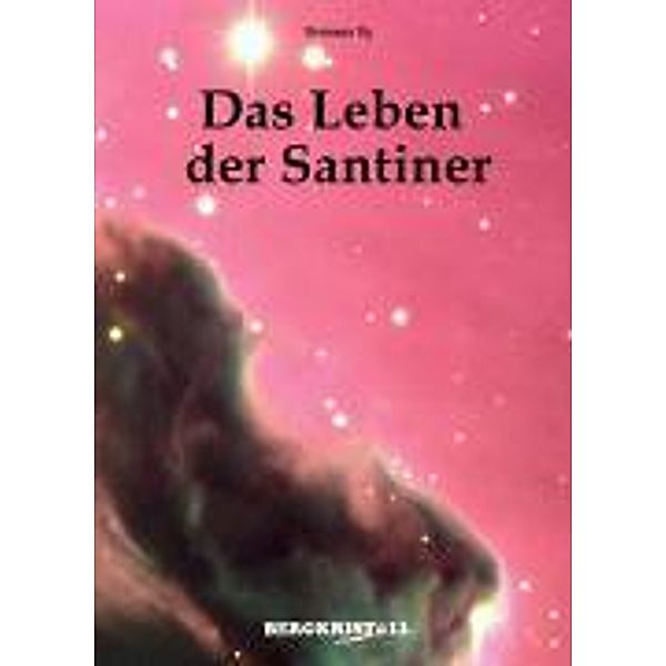 Das Leben der Santiner, Hermann Ilg
