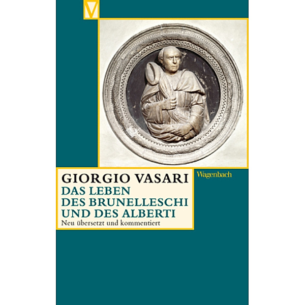 Das Leben des Brunelleschi und des Alberti, Giorgio Vasari