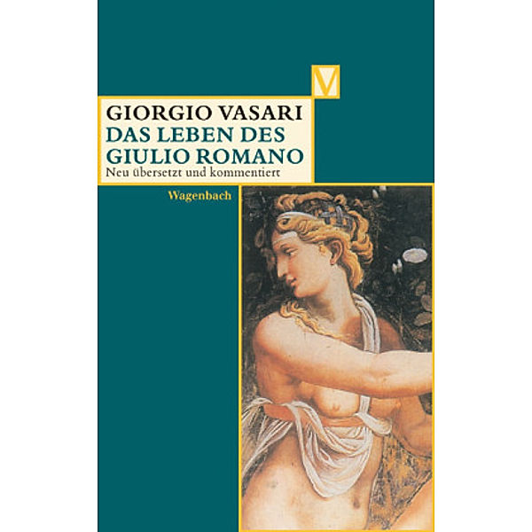 Das Leben des Giulio Romano, Giorgio Vasari