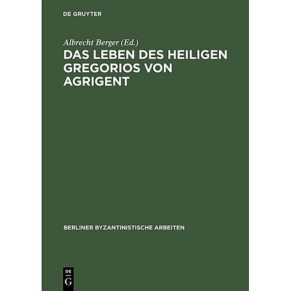 Das Leben des Heiligen Gregorios von Agrigent