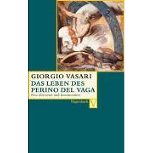 Das Leben des Perino del Vaga, Giorgio Vasari