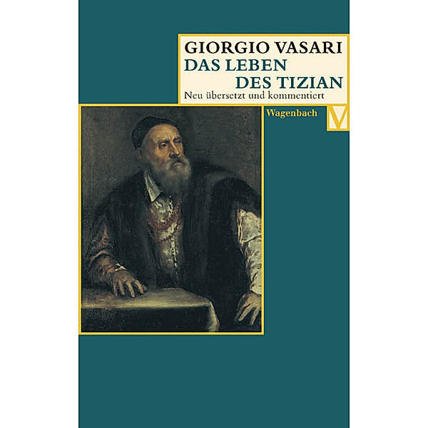 Das Leben des Tizian, Giorgio Vasari