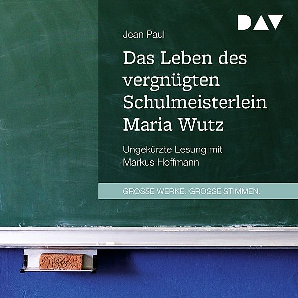 Das Leben des vergnügten Schulmeisterlein Maria Wutz, Jean Paul