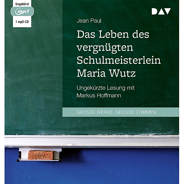 Das Leben des vergnügten Schulmeisterlein Maria Wutz,1 Audio-CD, 1 MP3, Jean Paul